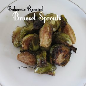 Balsamic Roasted Brussel Sprouts